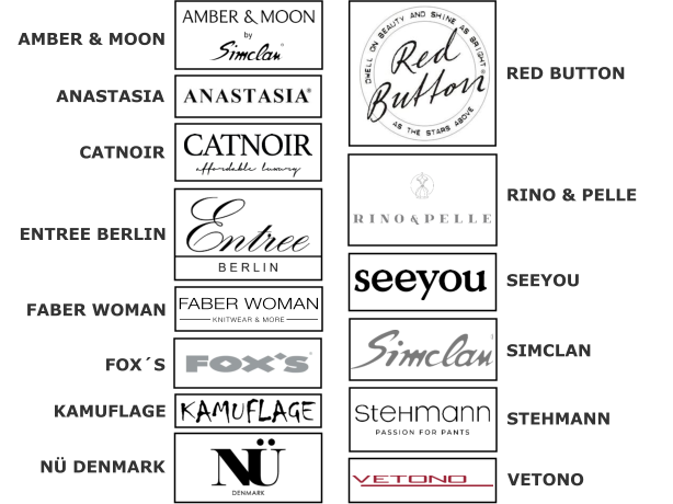 AMBER & MOON ANASTASIA CATNOIR ENTREE BERLIN FABER WOMAN FOX´S KAMUFLAGE NÜ DENMARK RED BUTTON RINO & PELLE SEEYOU SIMCLAN STEHMANN VETONO
